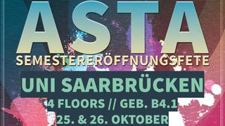 Das Plakat der AStA-Semestereröffnungsfete am 25. & 26.10. im Gebäude B4.1. (Foto: SR)